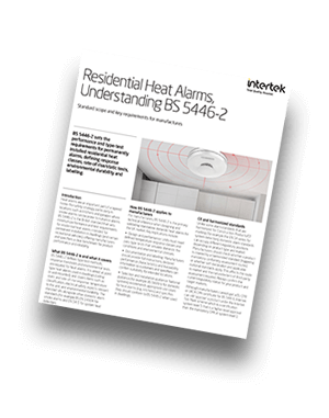 Residential Heat Alarms, Understanding BS 5446-2 | Fact Sheet